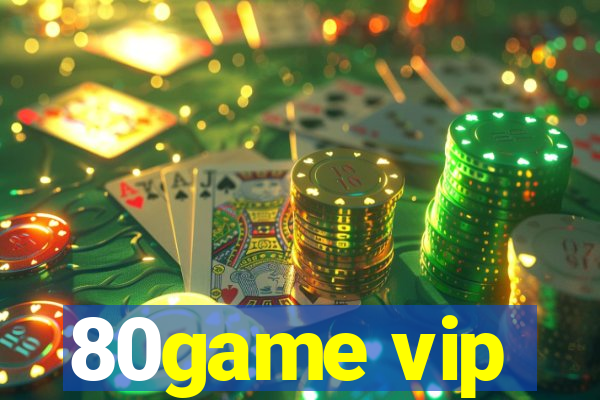 80game vip